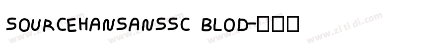 SOURCEHANSANSSC BLOD字体转换